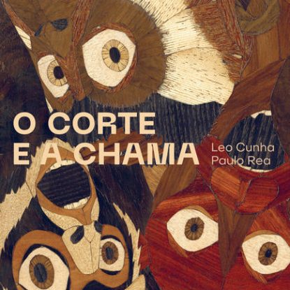 O CORTE E A CHAMA