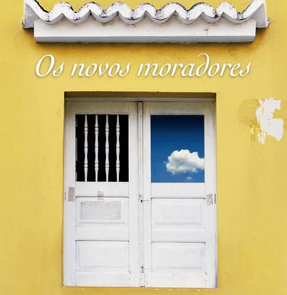 OS NOVOS MORADORES