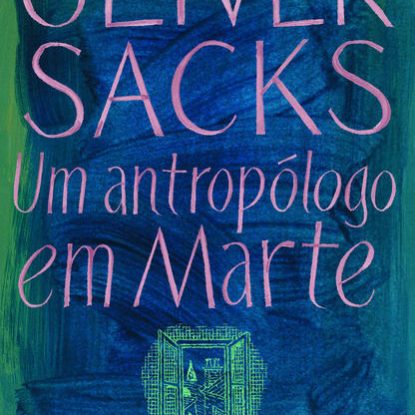 UM ANTROPÓLOGO EM MARTE