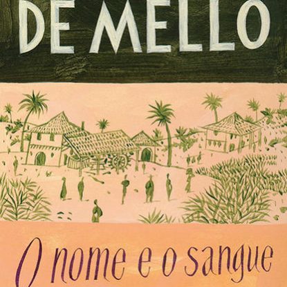 O NOME E O SANGUE