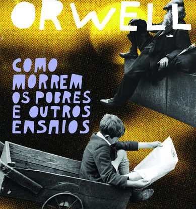 COMO MORREM OS POBRES E OUTROS ENSAIOS