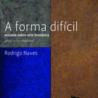 A FORMA DIFÍCIL