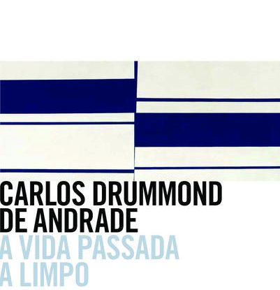 A VIDA PASSADA A LIMPO