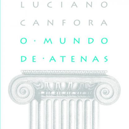 O MUNDO DE ATENAS