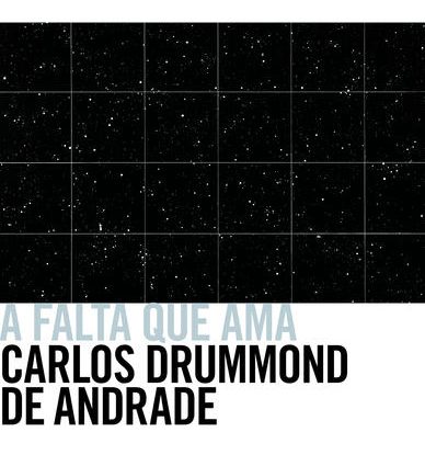 A FALTA QUE AMA