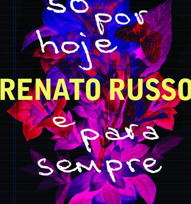 SÓ POR HOJE E PARA SEMPRE