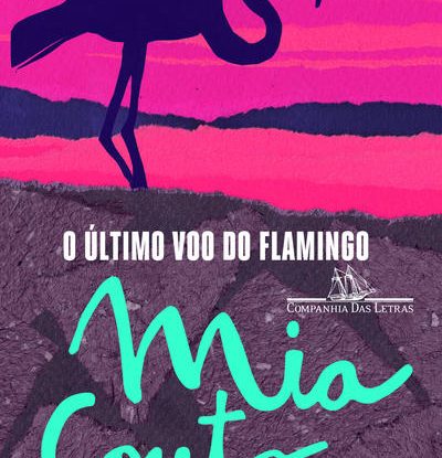 O ÚLTIMO VOO DO FLAMINGO