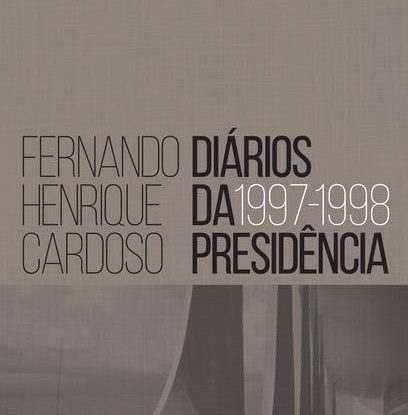 DIÁRIOS DA PRESIDÊNCIA 1997-1998 (VOL. 2)