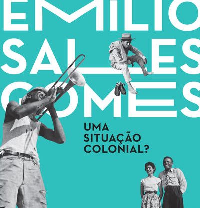 UMA SITUAÇÃO COLONIAL?