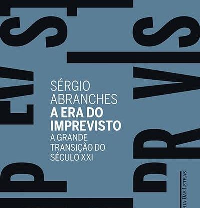 A ERA DO IMPREVISTO