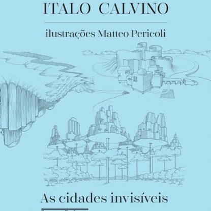 AS CIDADES INVISÍVEIS