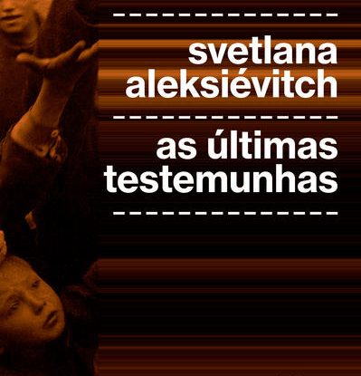AS ÚLTIMAS TESTEMUNHAS