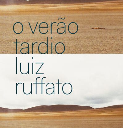 O VERÃO TARDIO