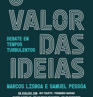 O VALOR DAS IDEIAS