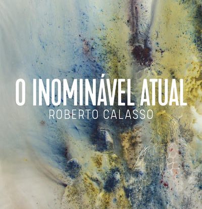 O INOMINÁVEL ATUAL