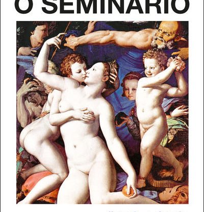 O SEMINÁRIO, LIVRO 6