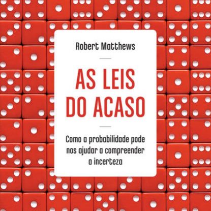 AS LEIS DO ACASO