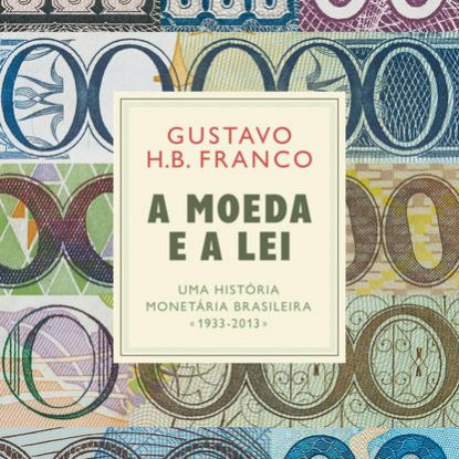 A MOEDA E A LEI