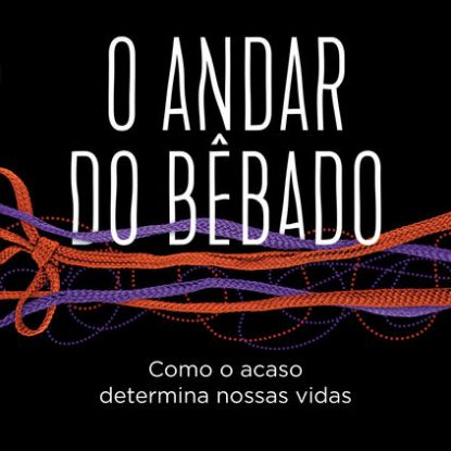 O ANDAR DO BÊBADO