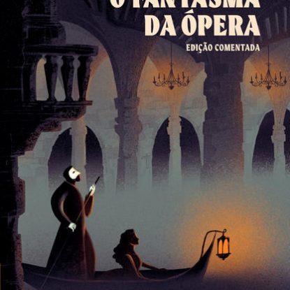 O FANTASMA DA ÓPERA