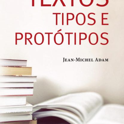TEXTOS TIPOS E PROTÓTIPOS
