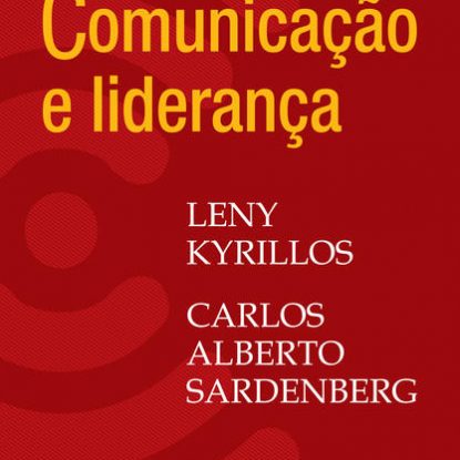 COMUNICAÇÃO E LIDERANÇA