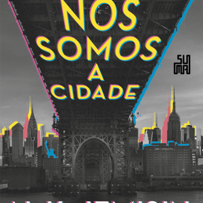NÓS SOMOS A CIDADE