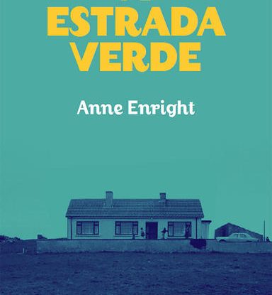 A ESTRADA VERDE