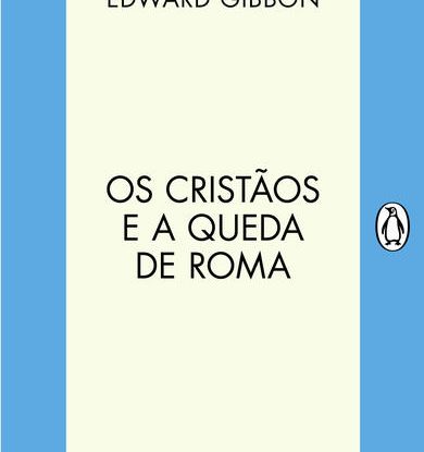 OS CRISTÃOS E A QUEDA DE ROMA