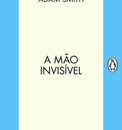 A MÃO INVISÍVEL