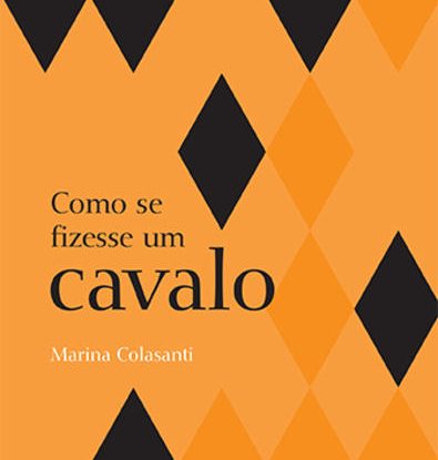 COMO SE FIZESSE UM CAVALO