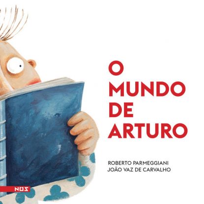 O MUNDO DE ARTURO