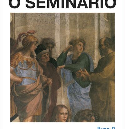 O SEMINÁRIO, LIVRO 8