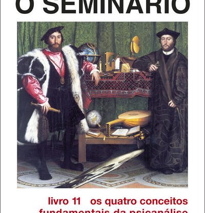O SEMINÁRIO, LIVRO 11