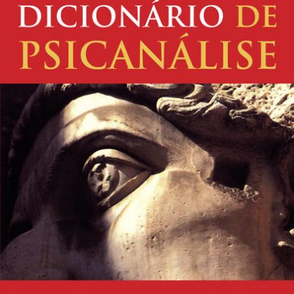 DICIONÁRIO DE PSICANÁLISE