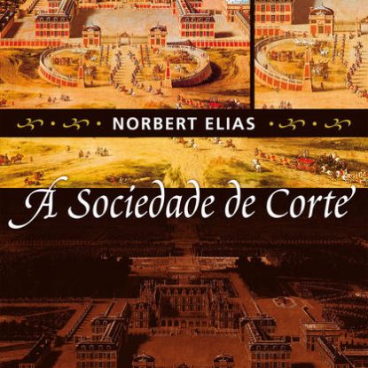 A SOCIEDADE DE CORTE
