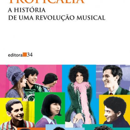 TROPICÁLIA