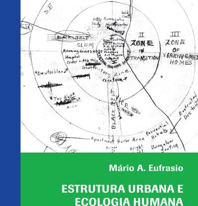 ESTRUTURA URBANA E ECOLOGIA HUMANA