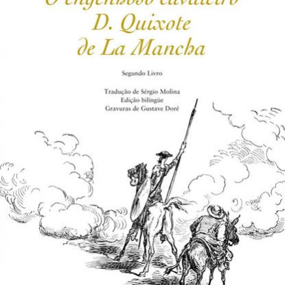 O ENGENHOSO CAVALEIRO D. QUIXOTE DE LA MANCHA