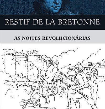 AS NOITES REVOLUCIONÁRIAS