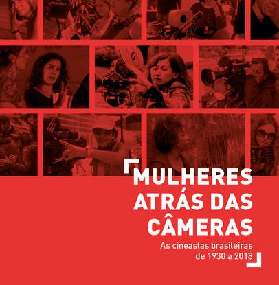 MULHERES ATRÁS DAS CÂMERAS