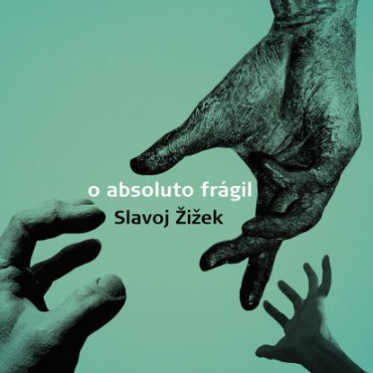 O ABSOLUTO FRÁGIL