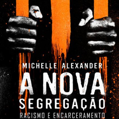 A NOVA SEGREGAÇÃO