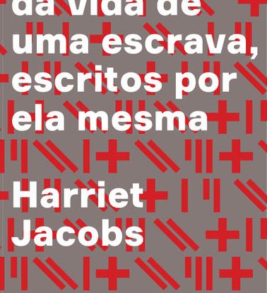 INCIDENTES DA VIDA DE UMA ESCRAVA