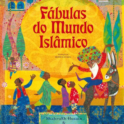 FÁBULAS DO MUNDO ISLÂMICO