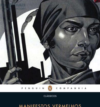 MANIFESTOS VERMELHOS - TEXTOS HISTÓRICOS DA REVOLUÇÃO RUSSA