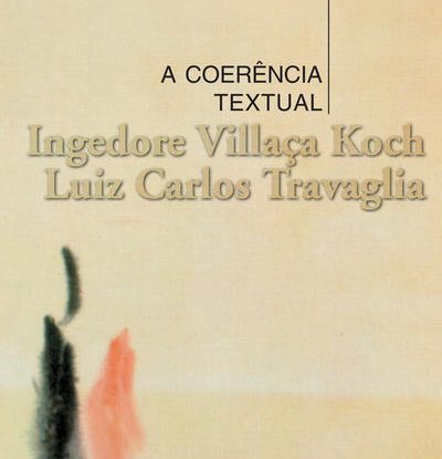 A COERÊNCIA TEXTUAL