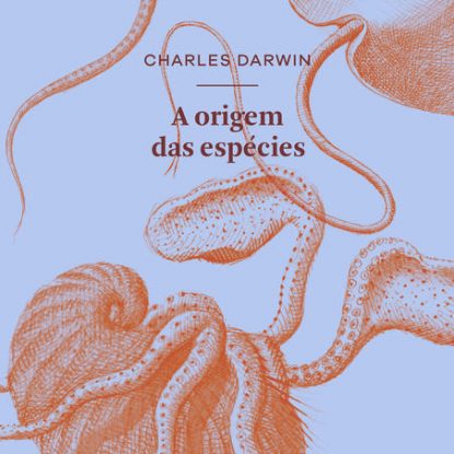 A ORIGEM DAS ESPÉCIES