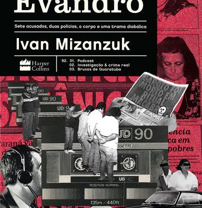 O CASO EVANDRO
