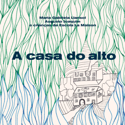 A CASA DO ALTO